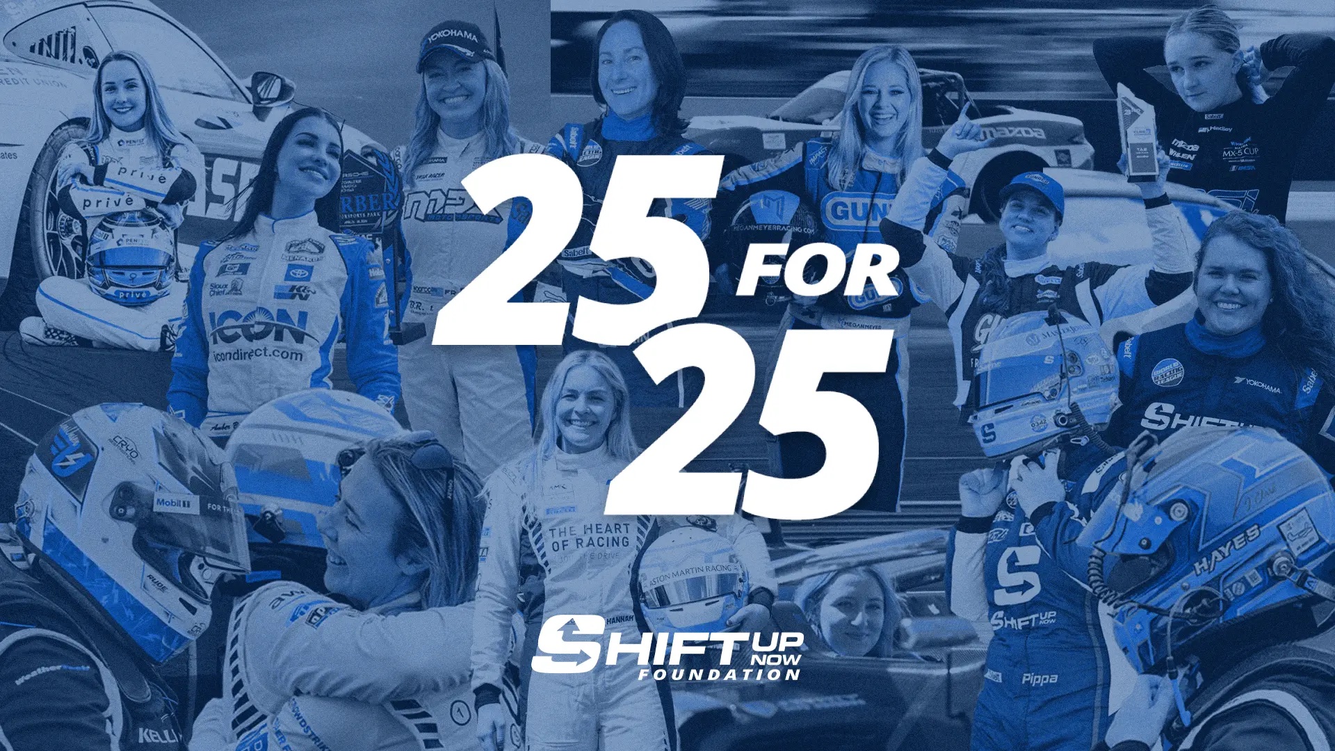 Shift Up Now Foundation Launches “25 For 25” Campaign